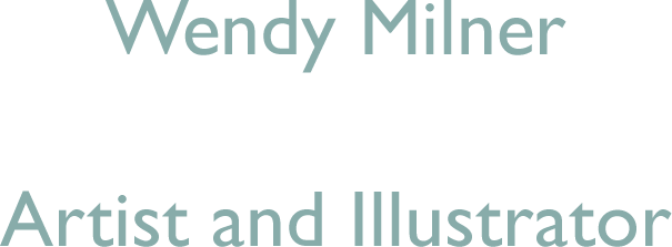 Wendy Milner Artist and Illustrator